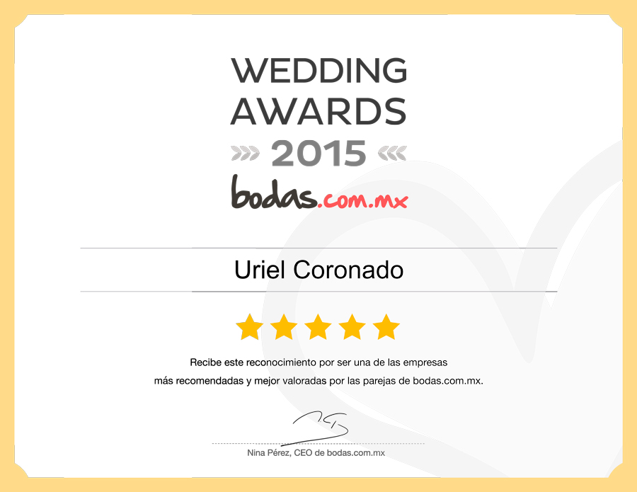 Wedding Awards 2015 | Bodas.com.mx | Uriel Coronado Photographer | Uriel Coronado recibe este reconocimiento por ser una de las empresas más recomendadas y mejor valoradas por las parejas de bodas.com.mx